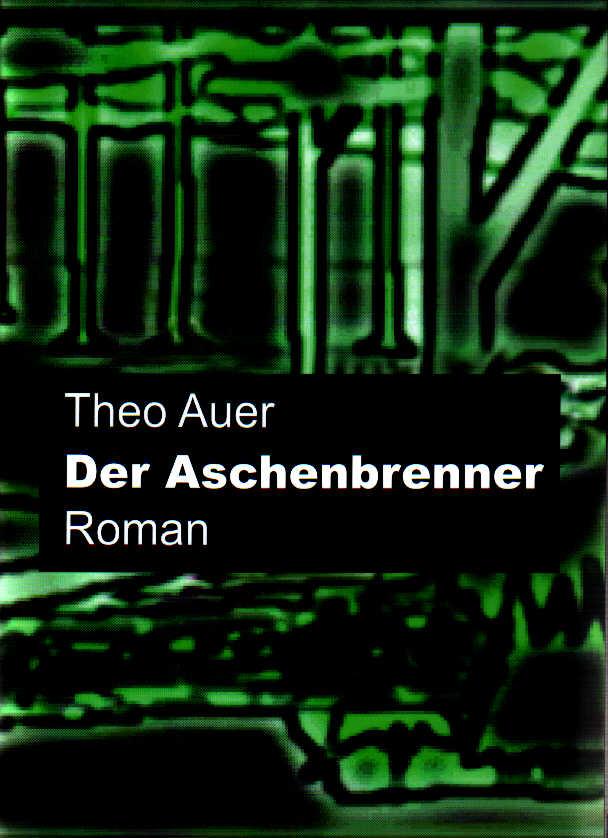 Der Aschenbrenner